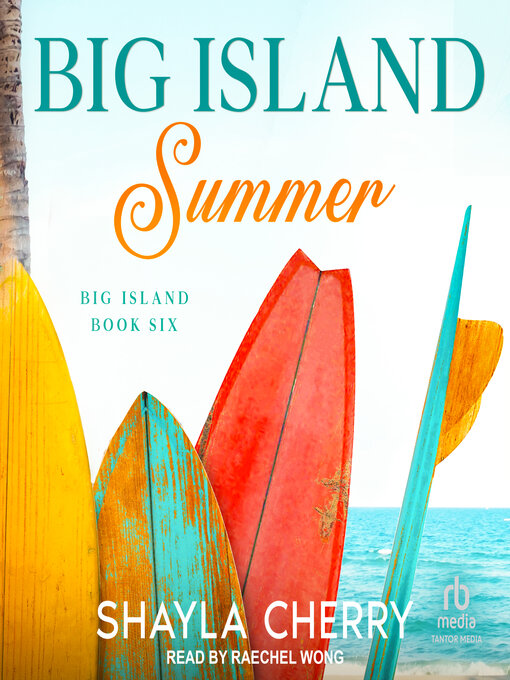 Title details for Big Island Summer by Shayla Cherry - Wait list